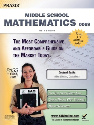 Praxis II Middle School Mathematics 0069 Teacher Certification Study Guide Test Prep by Wynne, Sharon A.