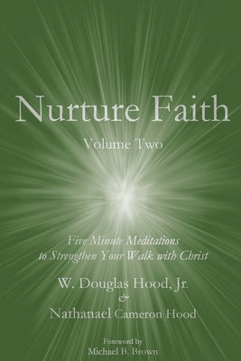 Nurture Faith Two by Hood, Doug