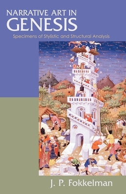 Narrative Art in Genesis by Fokkelman, Jan