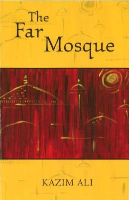 The Far Mosque by Ali, Kazim