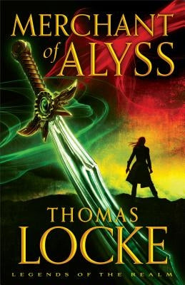 Merchant of Alyss by Locke, Thomas