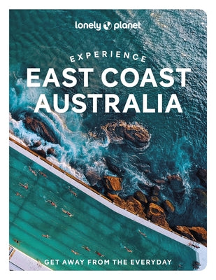 Experience East Coast Australia 1 by Reid, Sarah