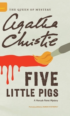 Five Little Pigs by Christie, Agatha