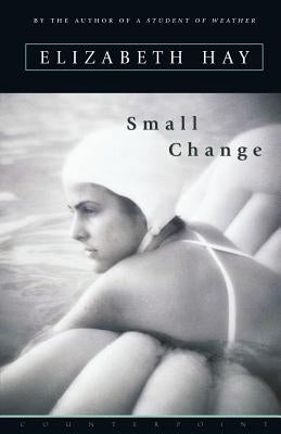 Small Change by Hay, Elizabeth