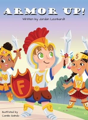 Armor Up by Leonhardt, Jordan