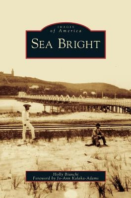 Sea Bright by Bianchi, Holly
