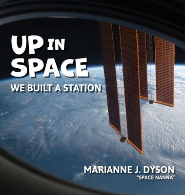 Up in Space by Dyson, Marianne J.