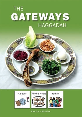 Gateways Haggadah: A Seder for the Whole Family by House, Behrman