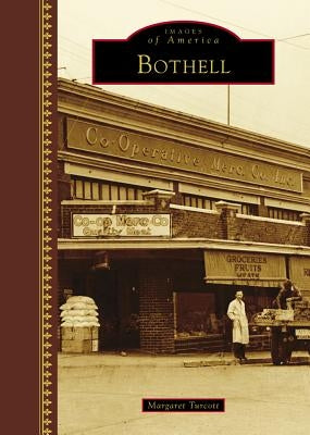 Bothell by Turcott, Margaret