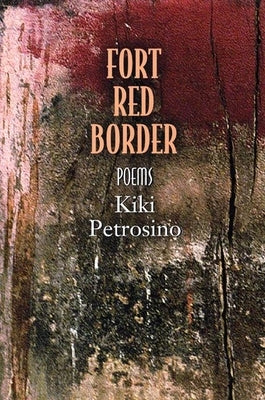 Fort Red Border by Petrosino, Kiki