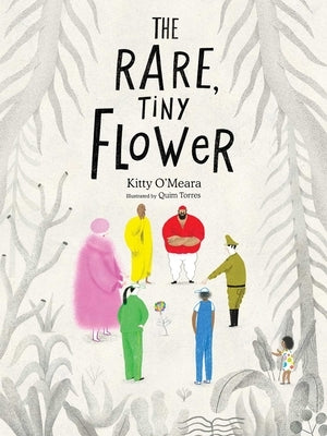The Rare, Tiny Flower by O'Meara, Kitty