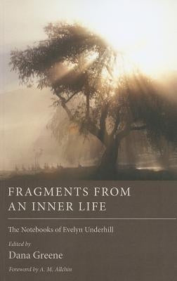 Fragments from an Inner Life by Underhill, Evelyn