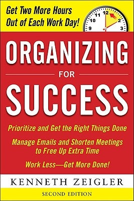 Organizing for Success by Zeigler, Kenneth