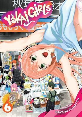Yokai Girls, Vol. 6 by Funatsu, Kazuki