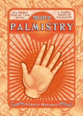 The Art of Palmistry (Mini Book) by Mahabal, Vernon
