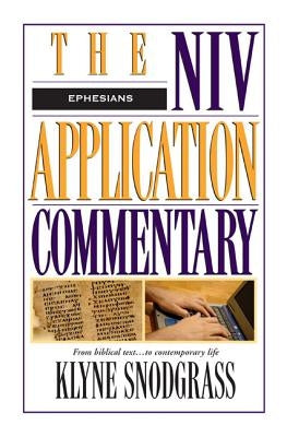 Ephesians by Snodgrass, Klyne