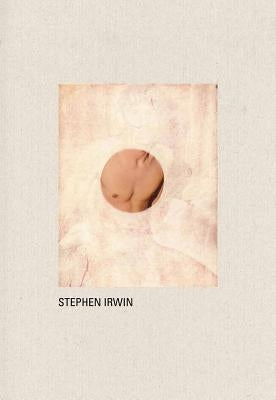 Stephen Irwin by Irwin, Stephen