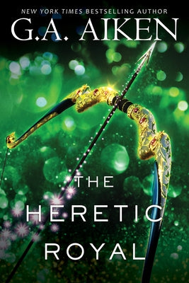The Heretic Royal by Aiken, G. A.