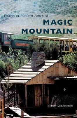Magic Mountain by McLaughlin, Robert