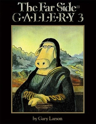 The Far Side Gallery 3, Volume 12 by Larson, Gary