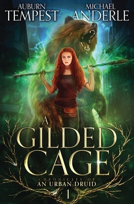 A Gilded Cage by Tempest, Auburn