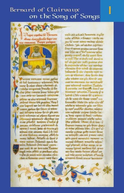 Works of Bernard of Clairvaux, Volume 2: Song of Songs I by Walsh, Kilian