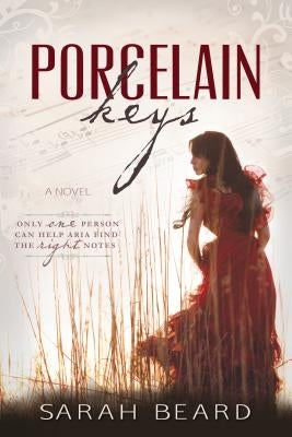 Porcelain Keys by Beard, Sarah