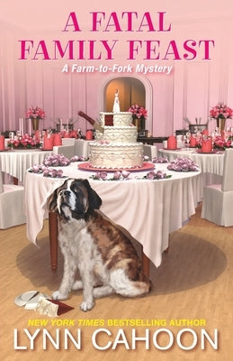 A Fatal Family Feast by Cahoon, Lynn