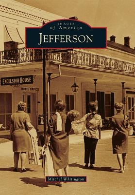 Jefferson by Whitington, Mitchel