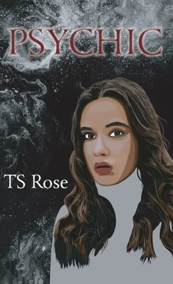 Psychic by Rose, Ts