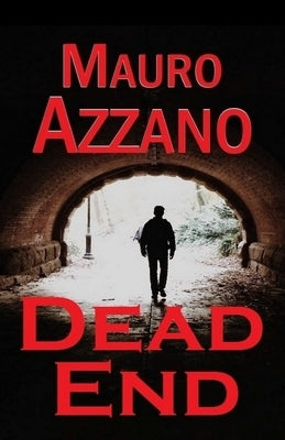 Dead End by Azzano