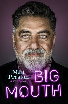 Big Mouth by Preston, Matt