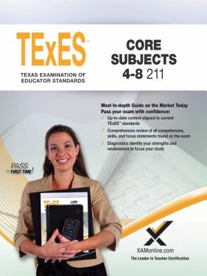 2017 TExES Core Subjects 4-8 (211) by Wynne, Sharon A.