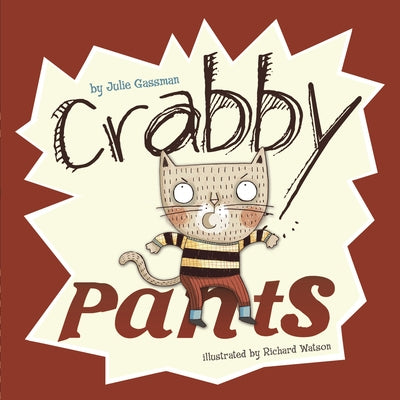 Crabby Pants by Gassman, Julie