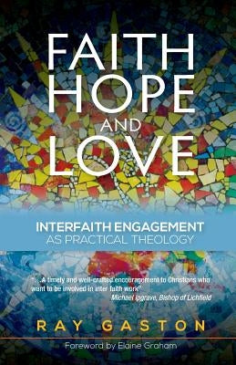 Faith, Hope and Love by Gaston, Ray