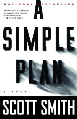 A Simple Plan by Smith, Scott