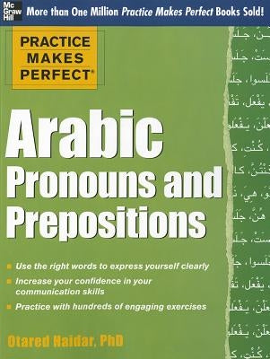 Arabic Pronouns and Prepositions by Haidar, Otared