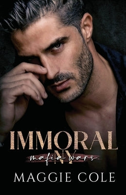 Immoral by Cole, Maggie