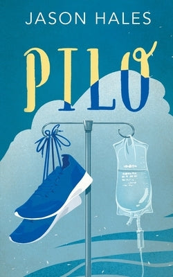 Pilo by Hales, Jason
