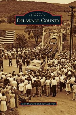 Delaware County by Duerden, Tim