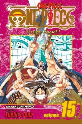 One Piece, Vol. 15, Volume 15 by Oda, Eiichiro