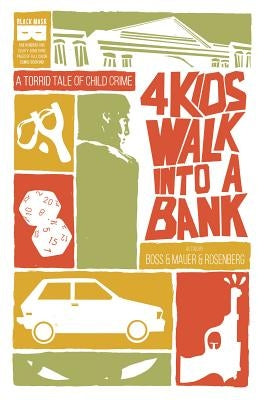 4 Kids Walk Into a Bank Tp by Rosenberg, Matthew