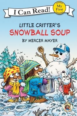 Snowball Soup by Mayer, Mercer