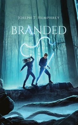 Branded by Humphrey, Joseph T.