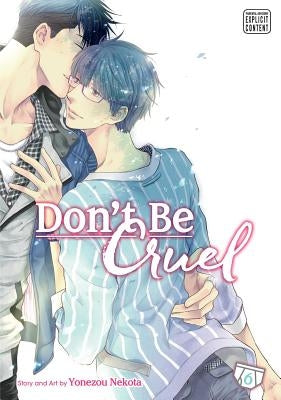 Don't Be Cruel, Vol. 6, Volume 6 by Nekota, Yonezou