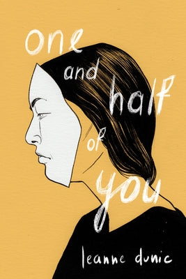 One and Half of You by Dunic, Leanne