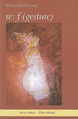 RE: F (Gesture) by Everett, Percival