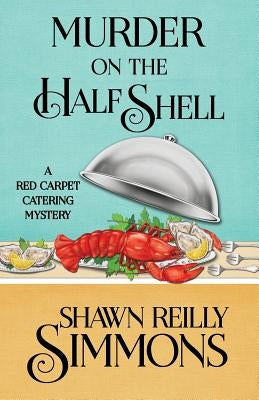 Murder on the Half Shell by Simmons, Shawn Reilly