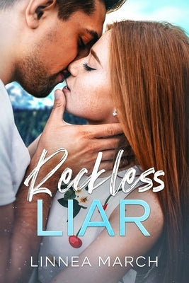 Reckless Liar by March, Linnea