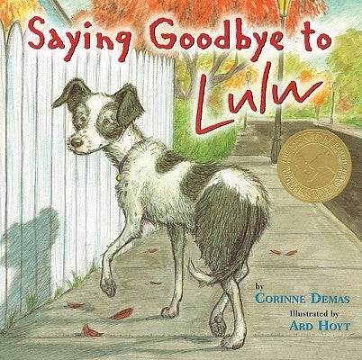 Saying Goodbye to Lulu by Demas, Corinne